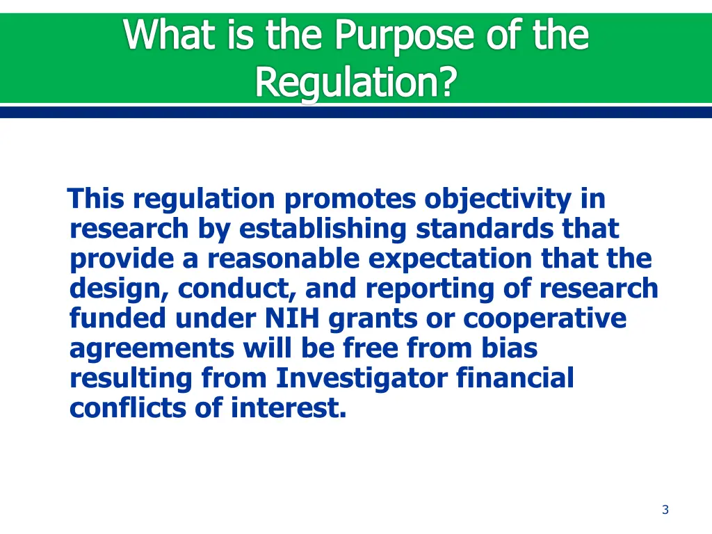 what is the purpose of the regulation