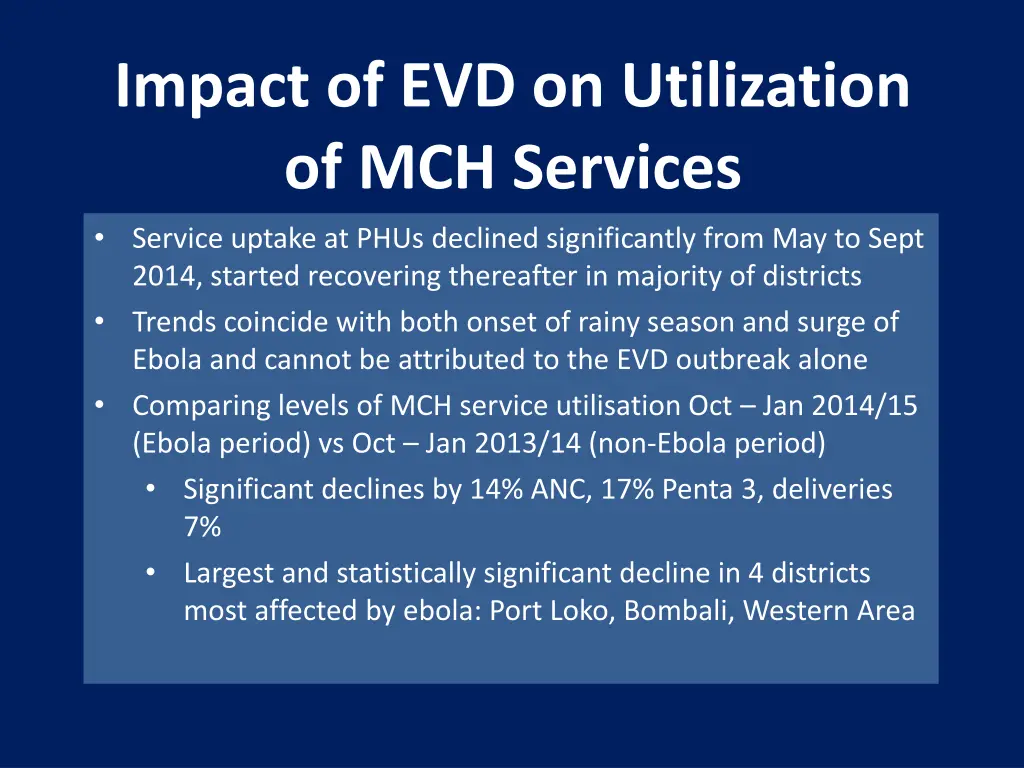 impact of evd on utilization of mch services