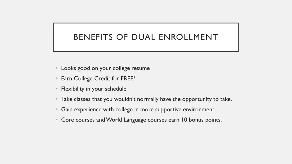 benefits of dual enrollment