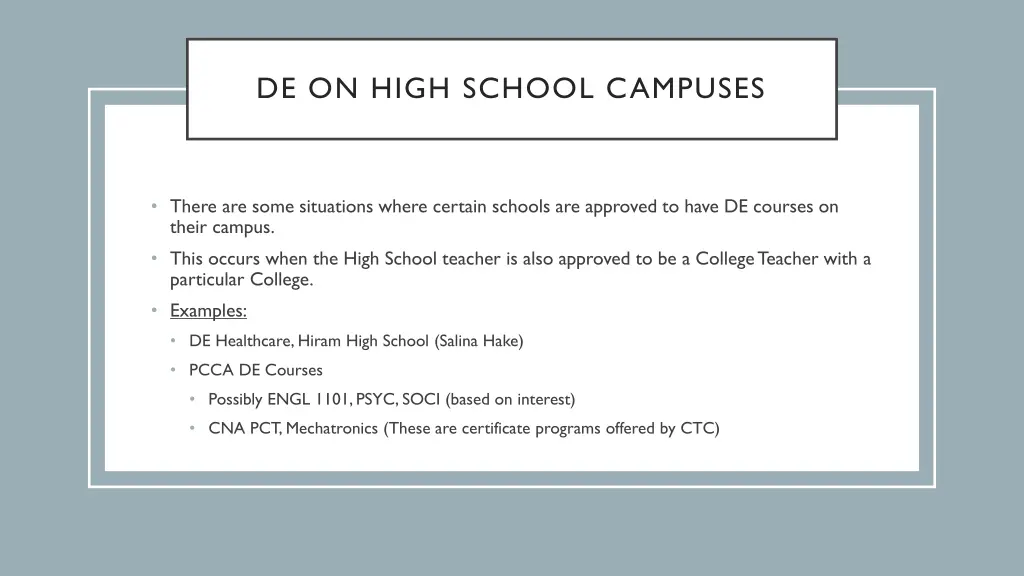 de on high school campuses