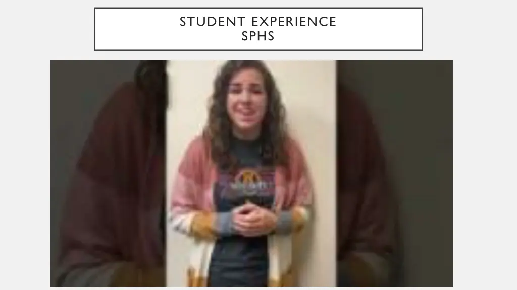 student experience sphs