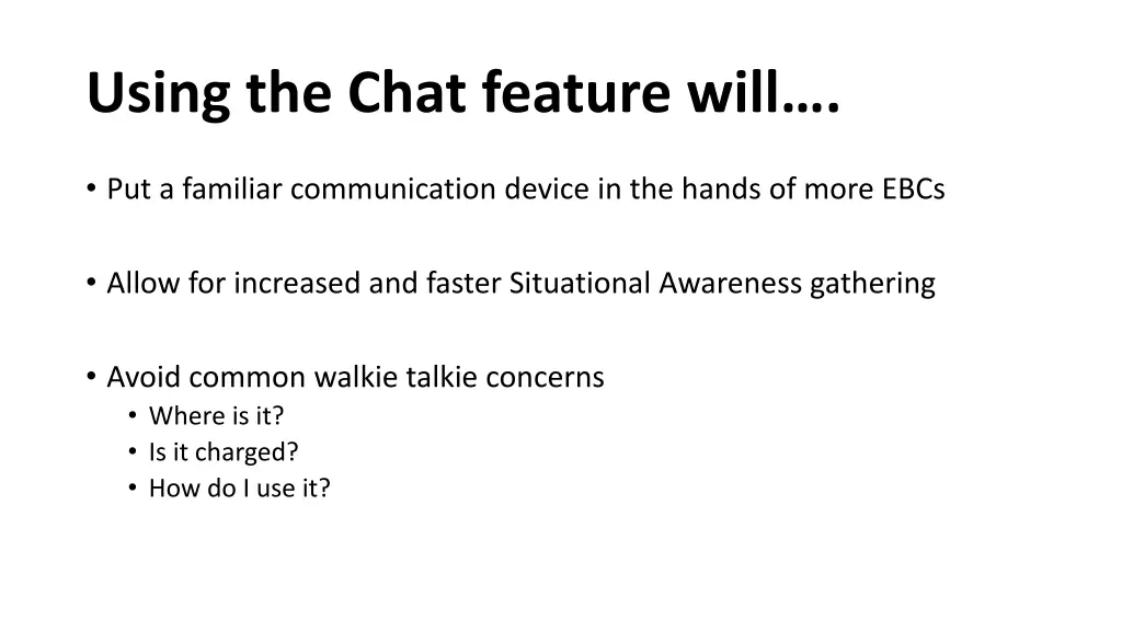 using the chat feature will