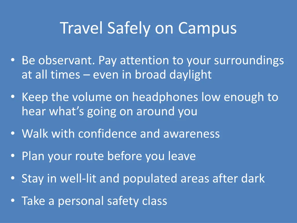 travel safely on campus