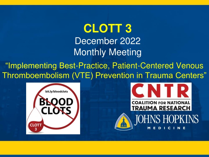 clott 3 december 2022 monthly meeting