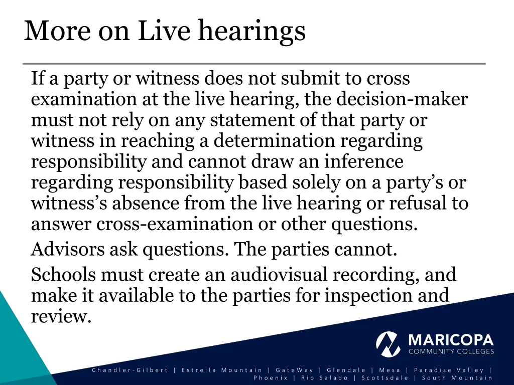 more on live hearings if a party or witness does