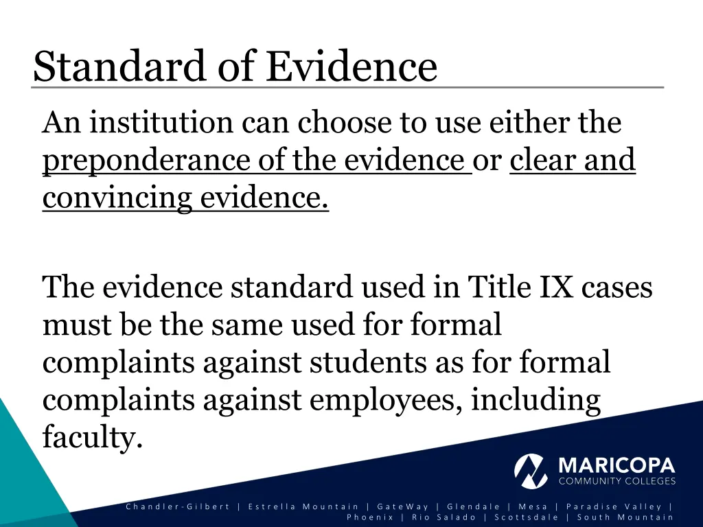 standard of evidence an institution can choose