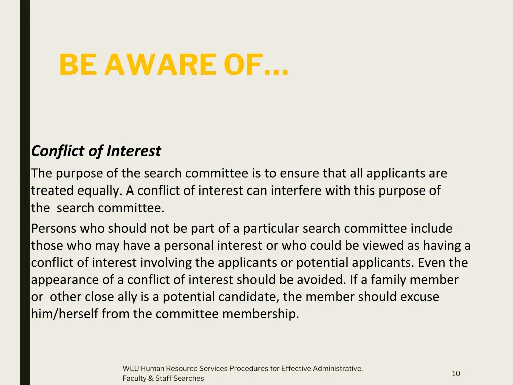 be aware of 1