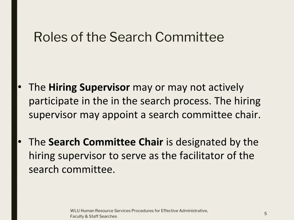 roles of the search committee