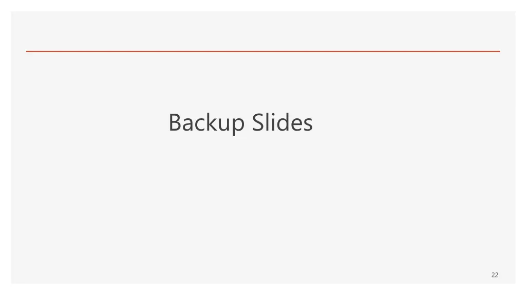backup slides