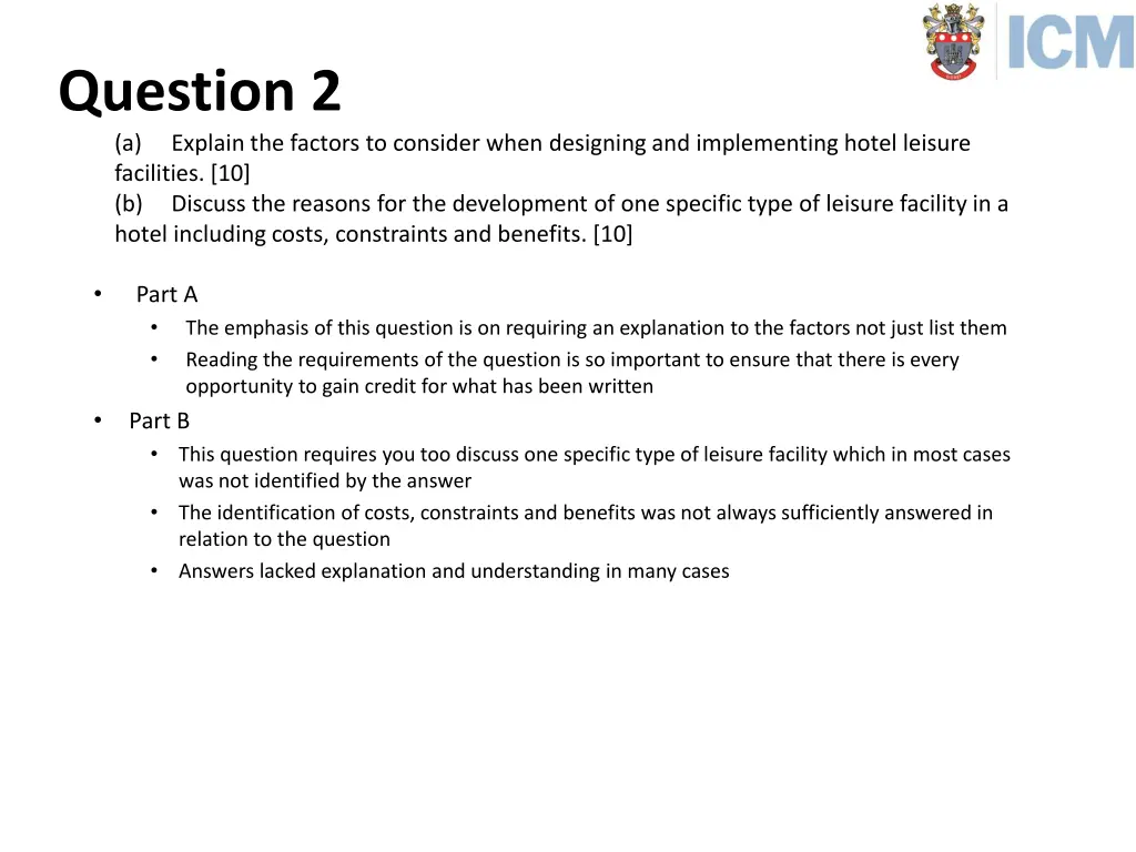 question 2 a explain the factors to consider when