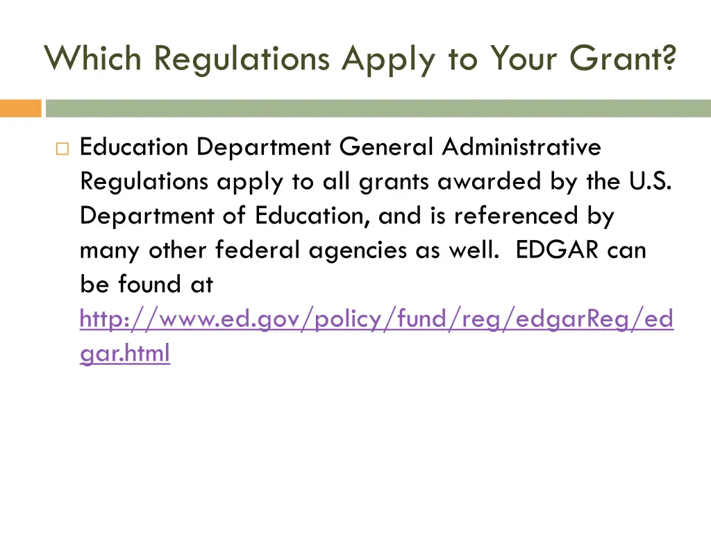 which regulations apply to your grant