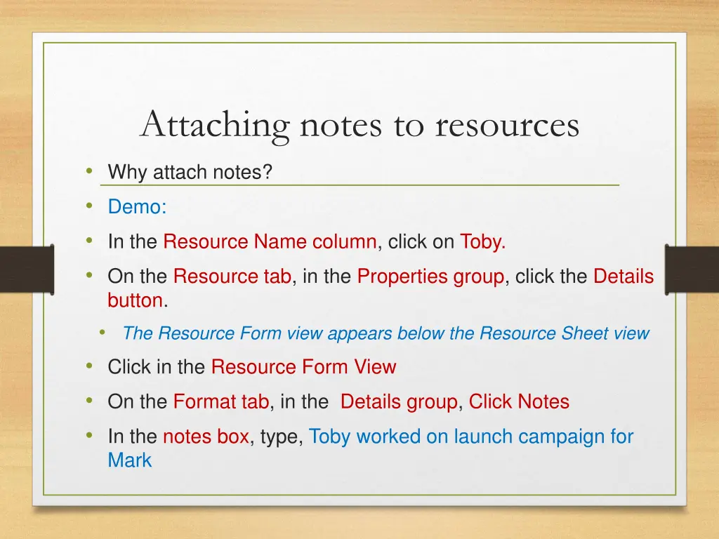 attaching notes to resources why attach notes