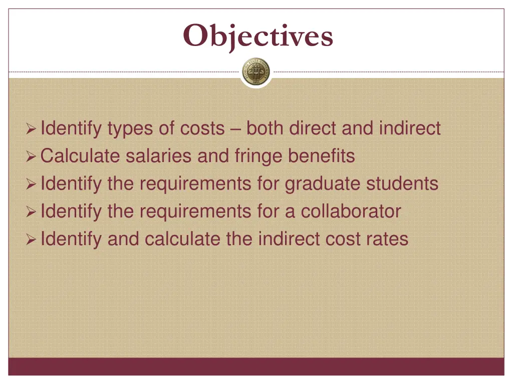 objectives