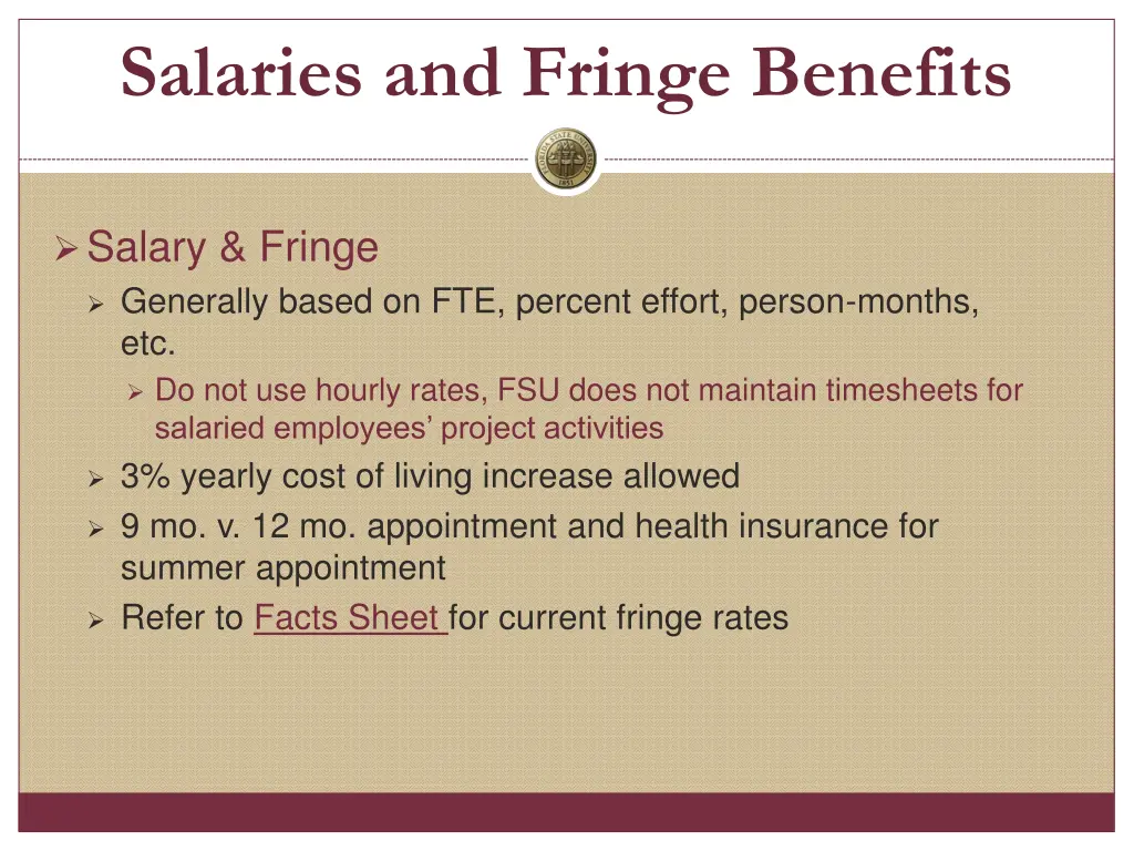 salaries and fringe benefits