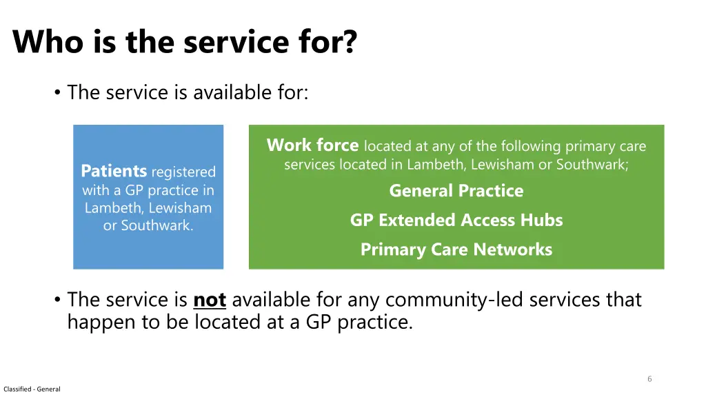 who is the service for