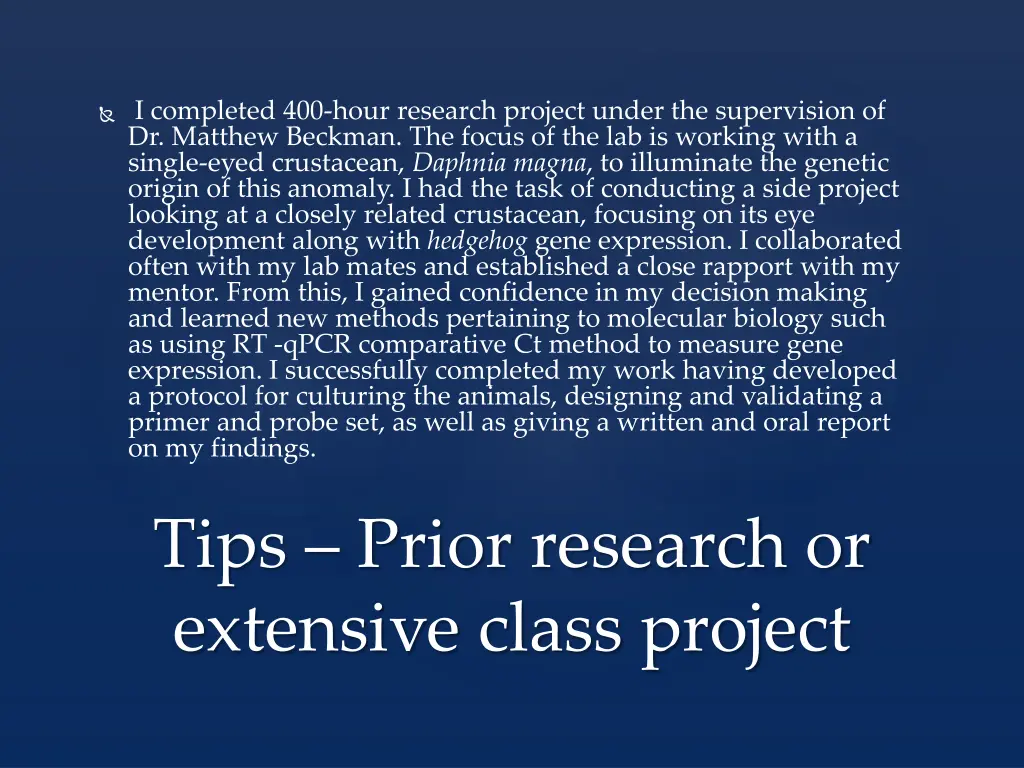 i completed 400 hour research project under
