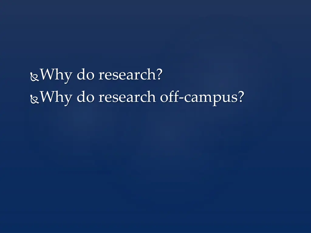 why do research