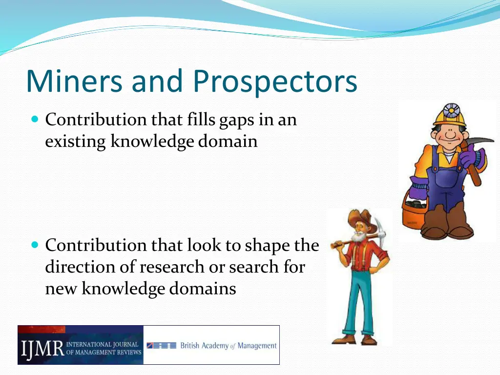 miners and prospectors