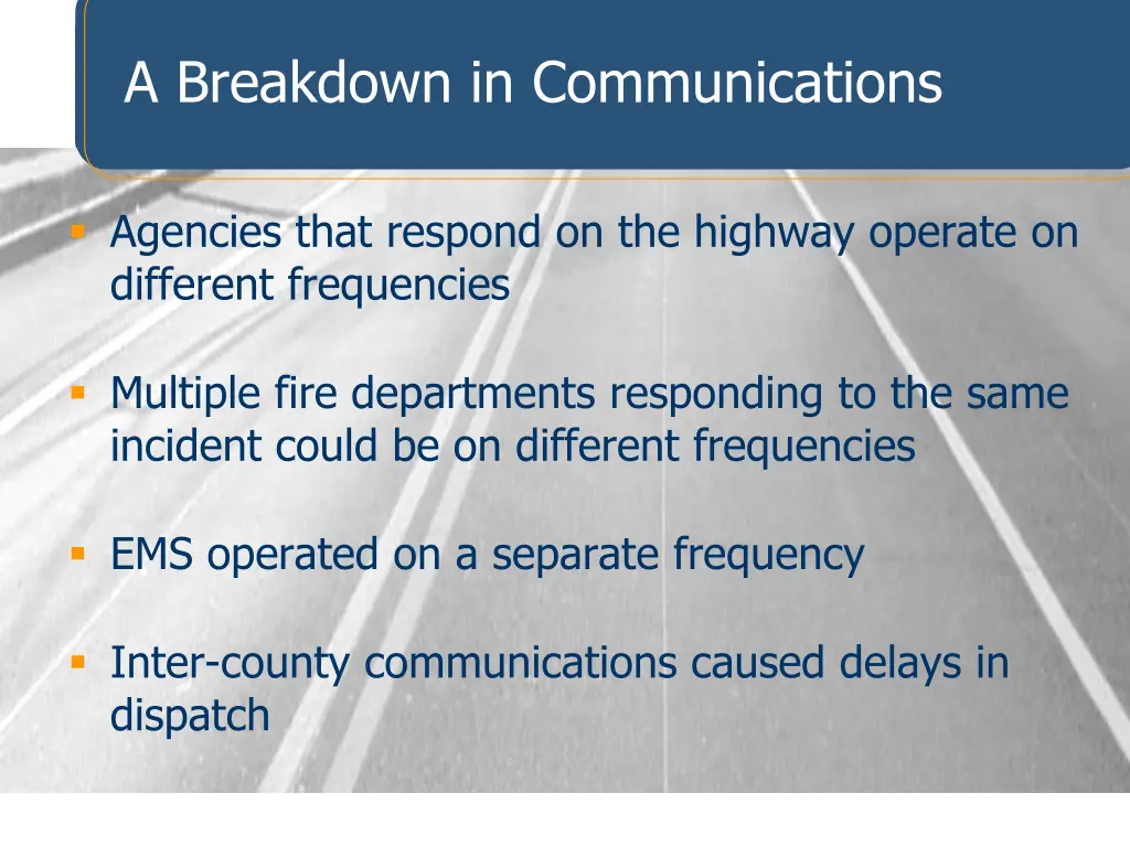 a breakdown in communications