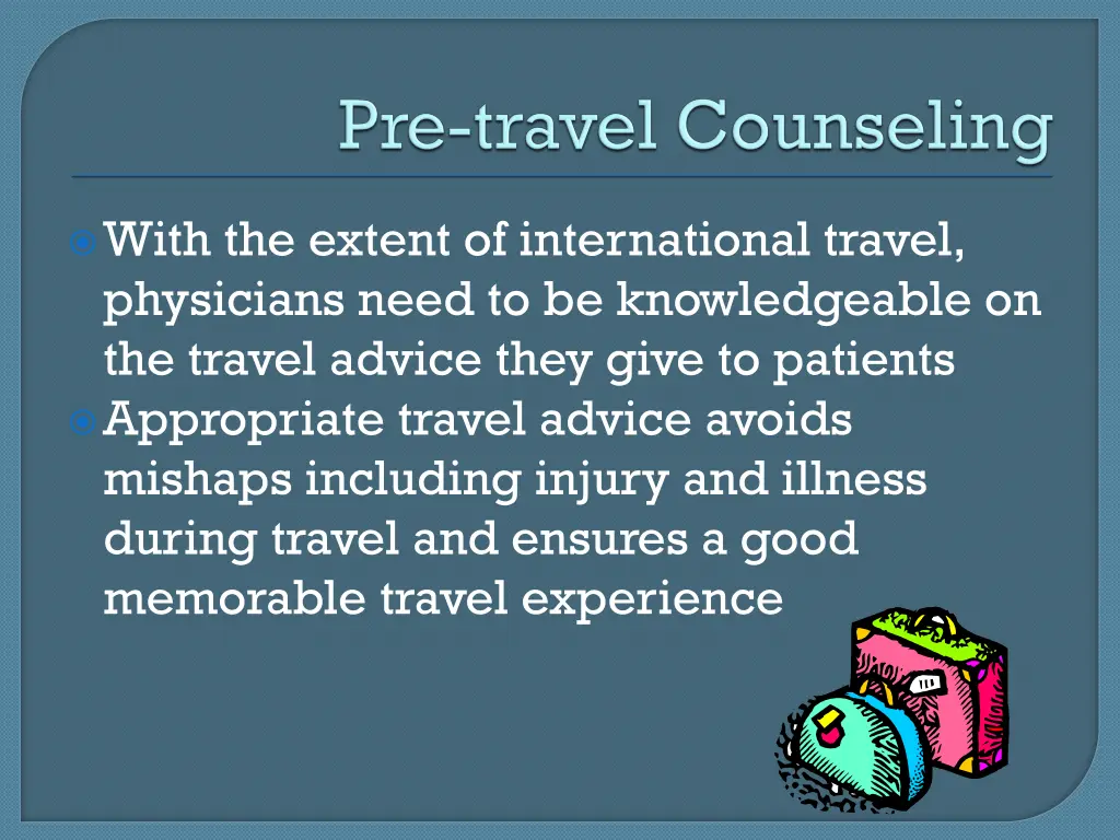 with the extent of international travel