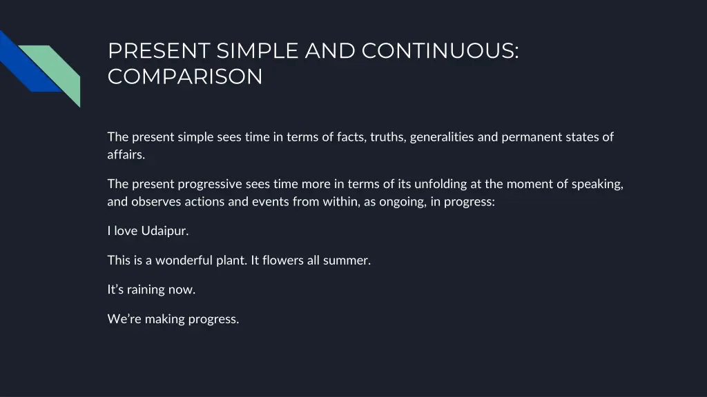 present simple and continuous comparison