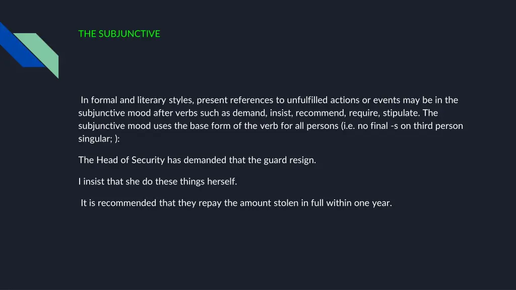 the subjunctive