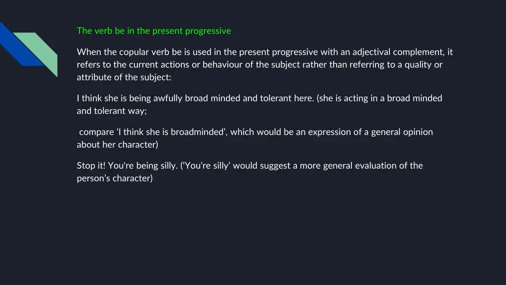 the verb be in the present progressive