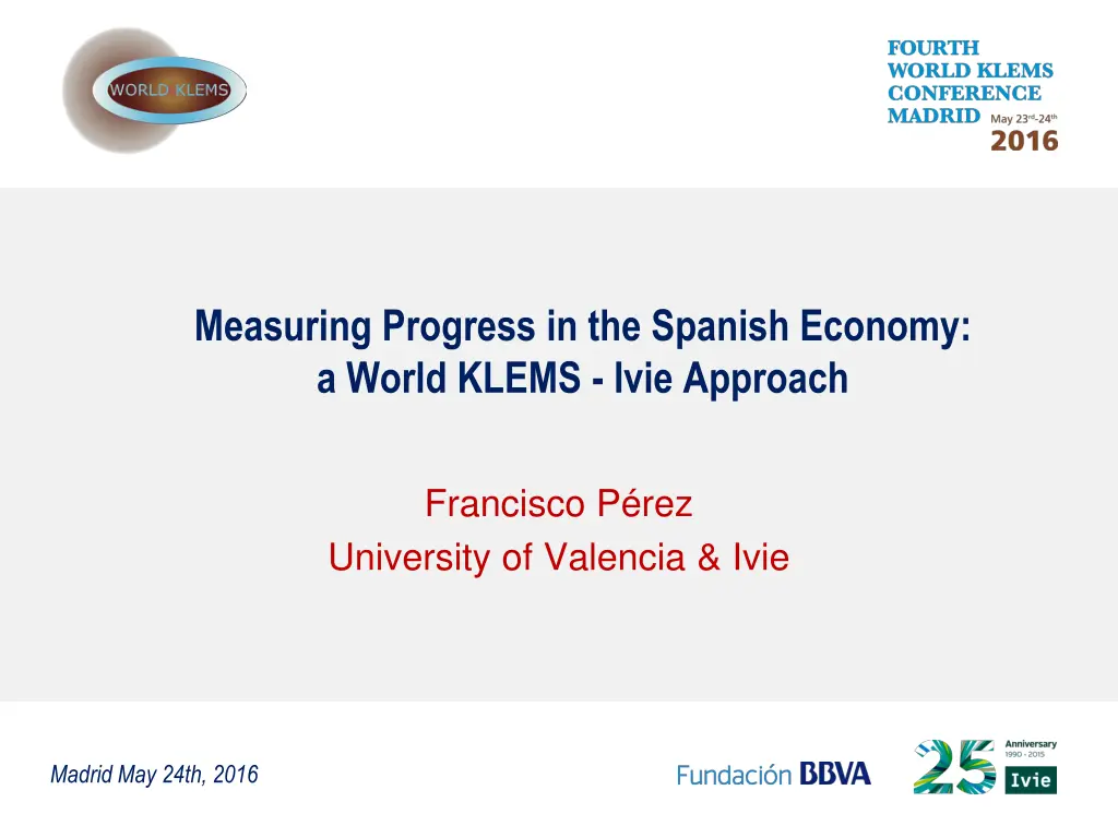 measuring progress in the spanish economy a world 1