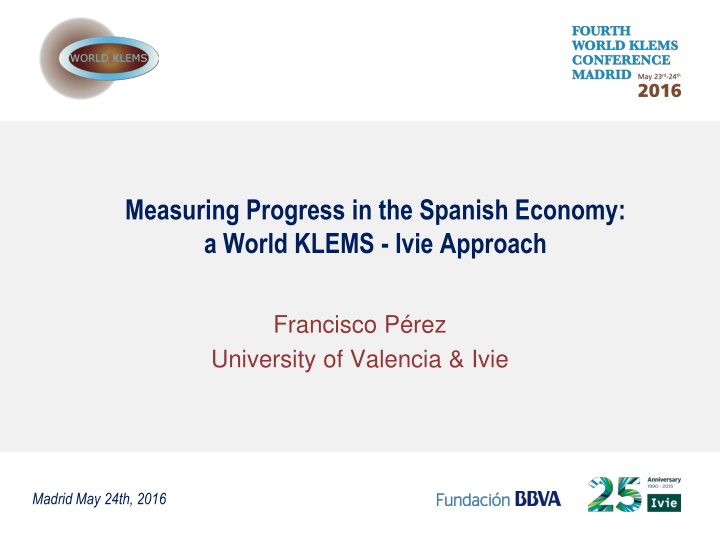 measuring progress in the spanish economy a world