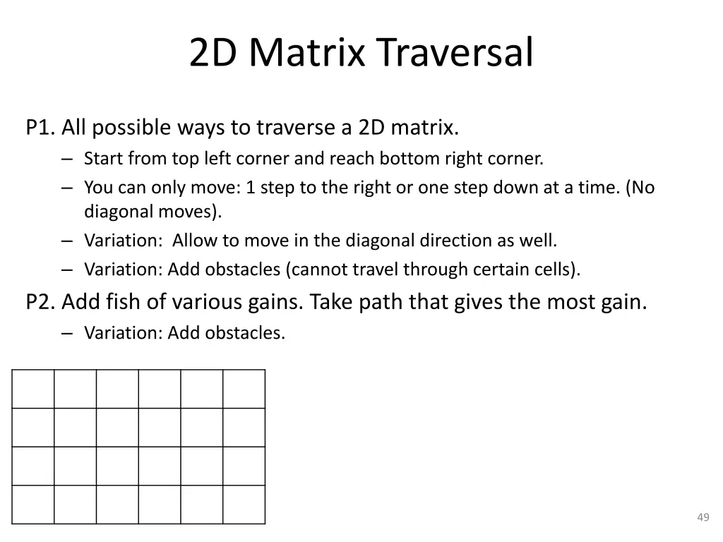 2d matrix traversal