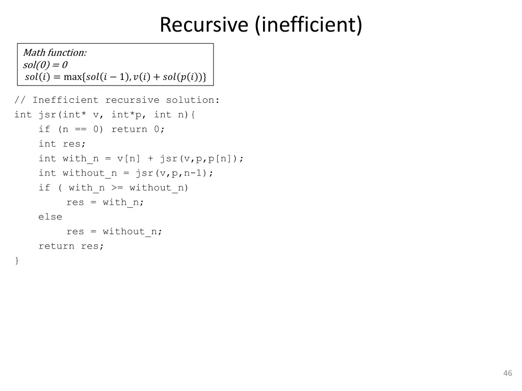 recursive inefficient