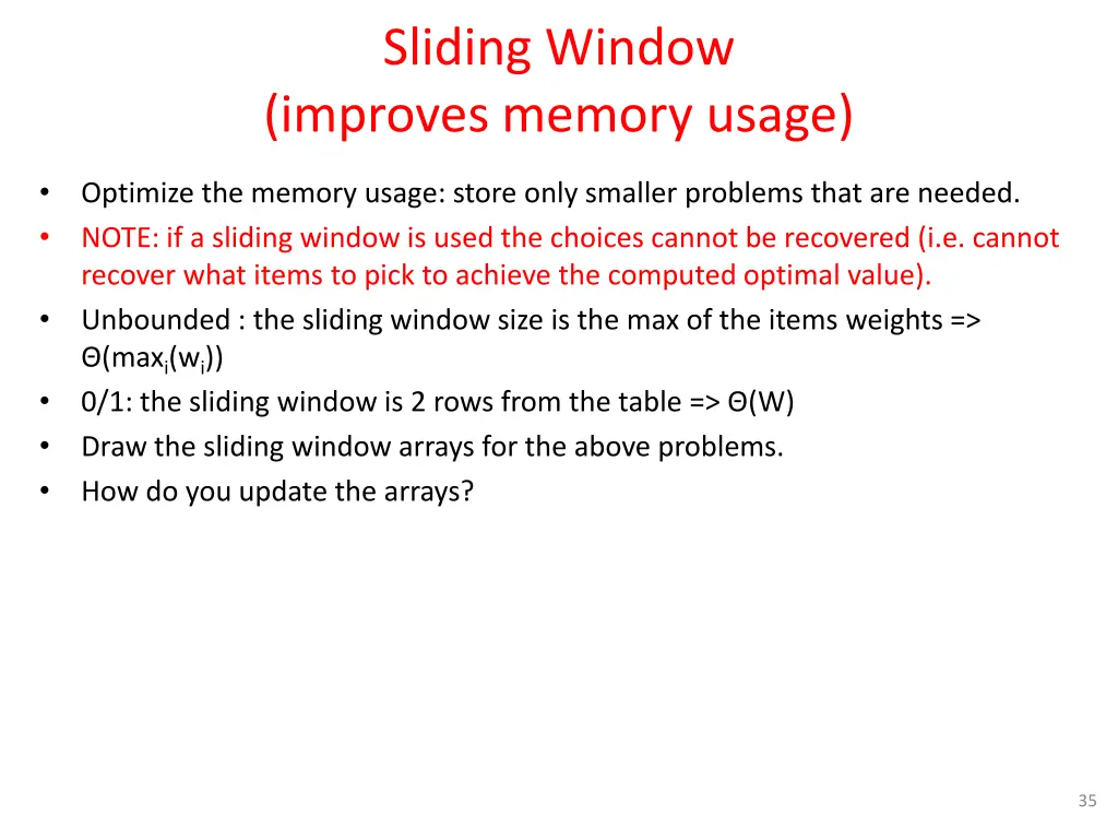 sliding window improves memory usage