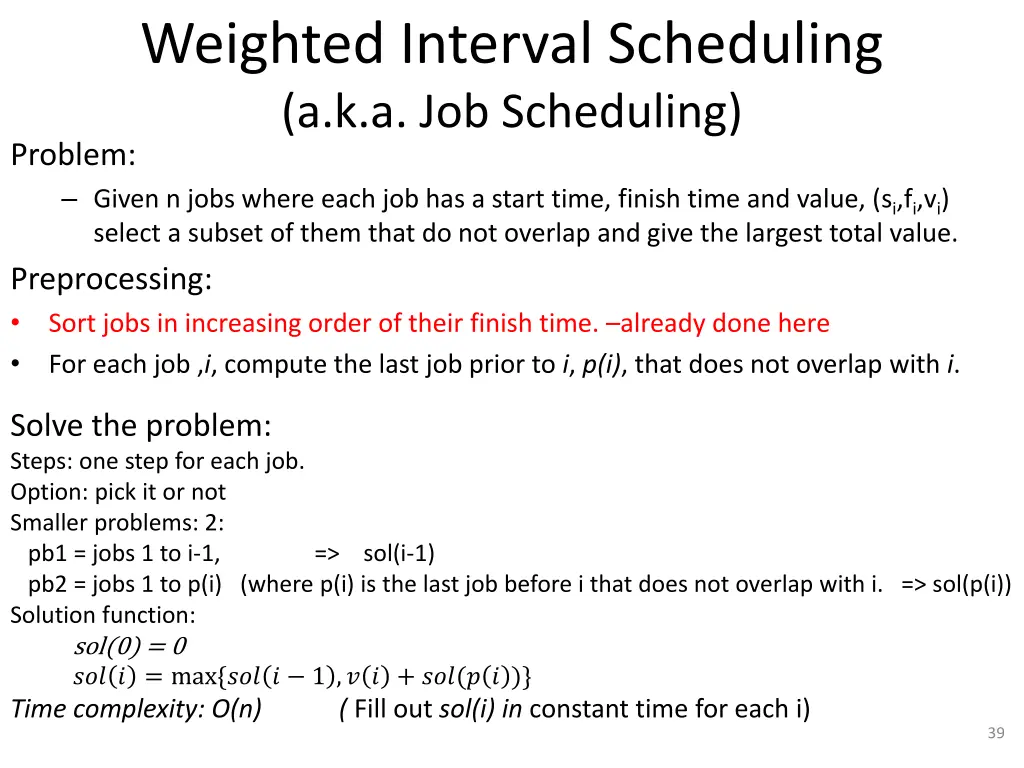 weighted interval scheduling a k a job scheduling 1