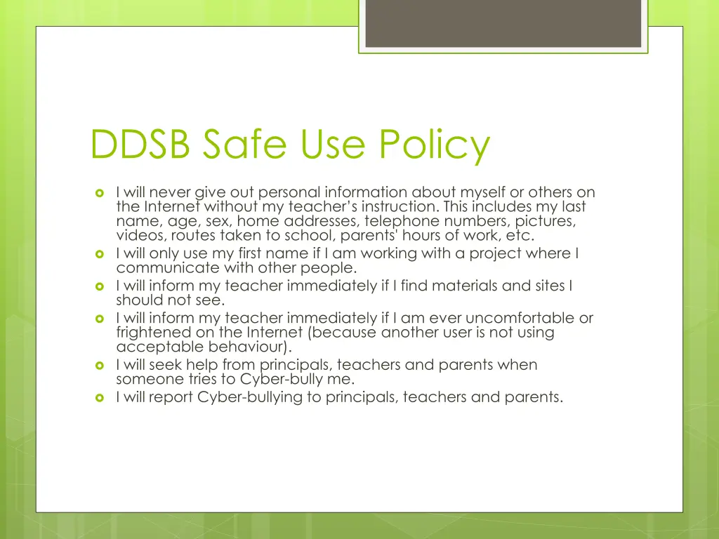 ddsb safe use policy