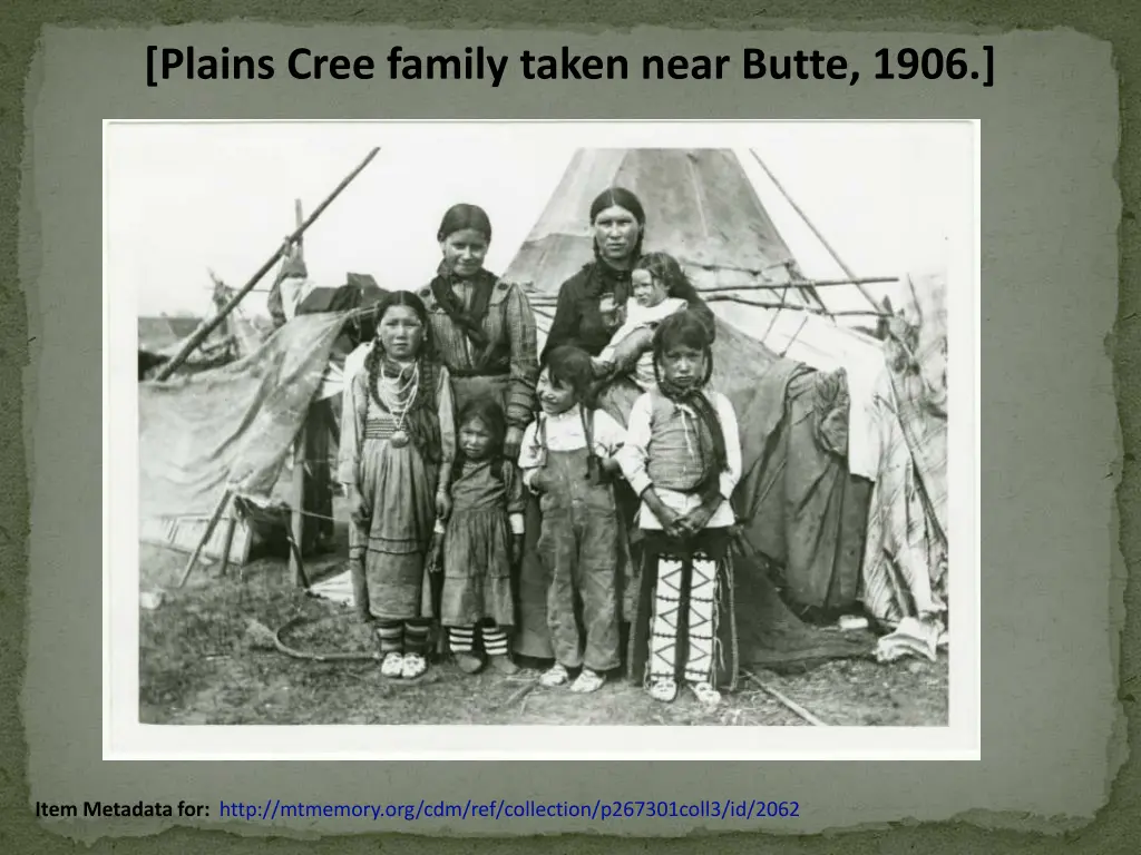 plains cree family taken near butte 1906
