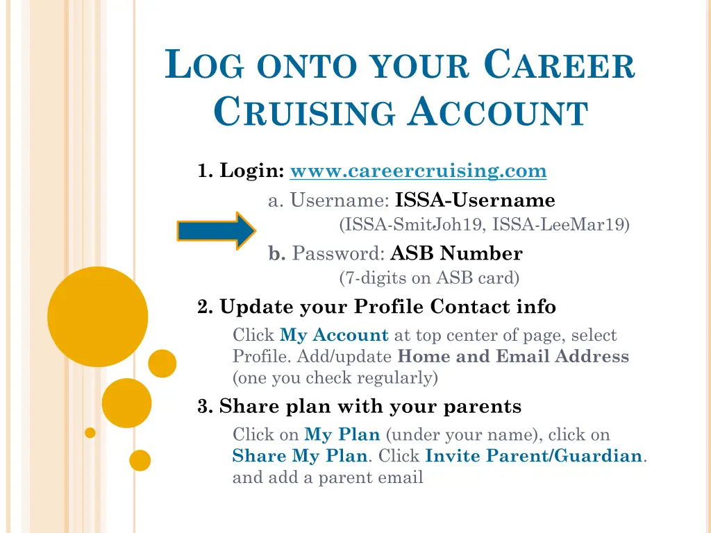 l og onto your c areer c ruising a ccount
