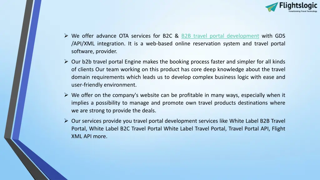 we offer advance ota services for b2c b2b travel