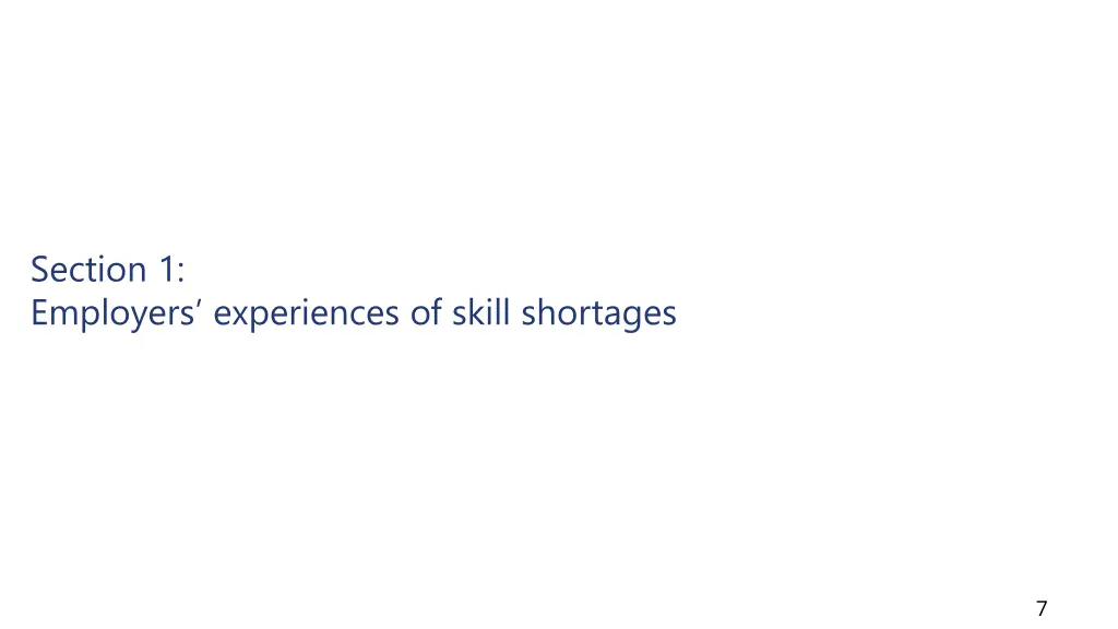 section 1 employers experiences of skill shortages