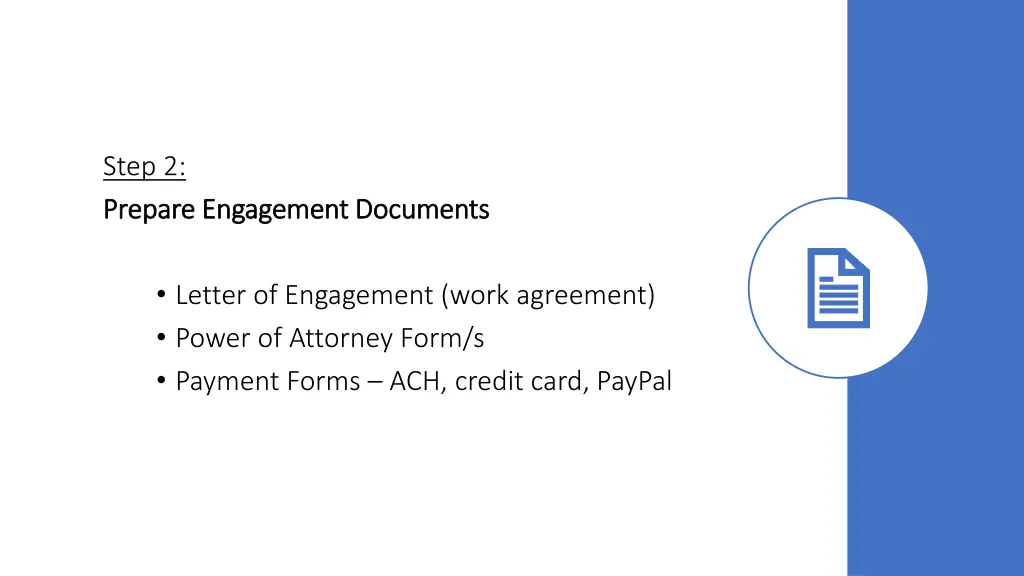 step 2 prepare engagement documents prepare