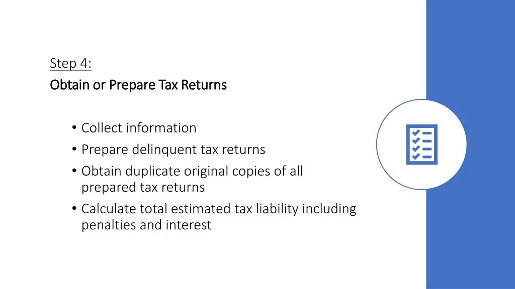 step 4 obtain or prepare tax returns obtain