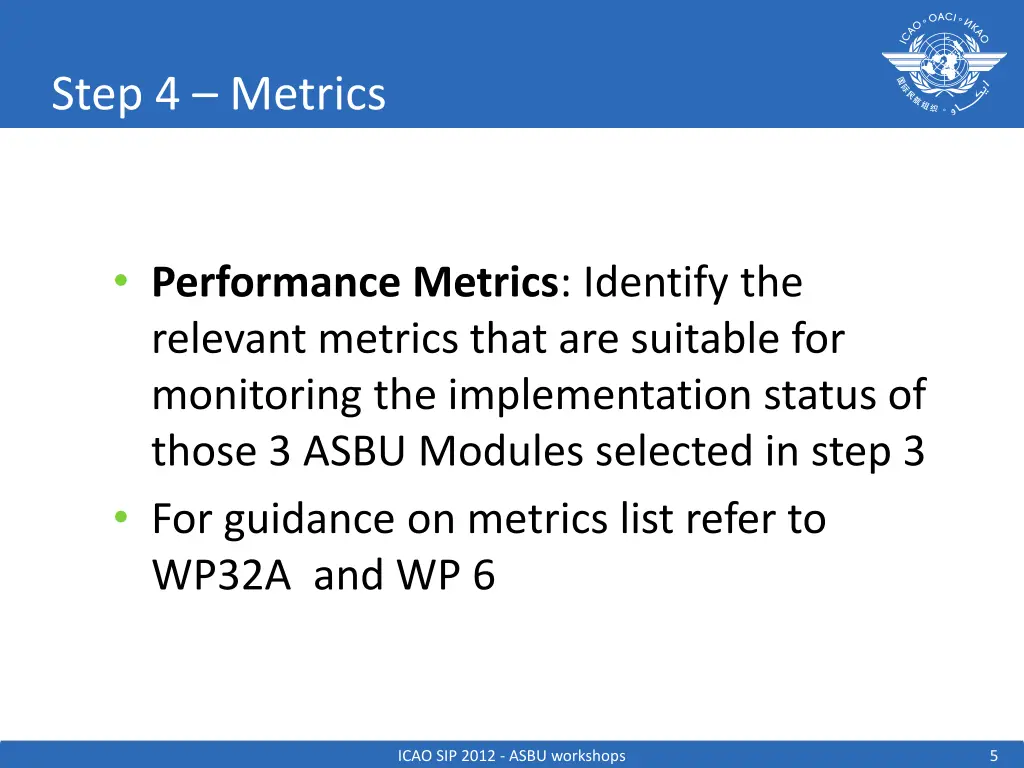 step 4 metrics