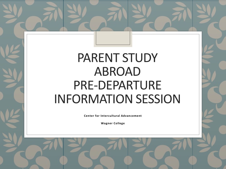 parent study abroad pre departure information