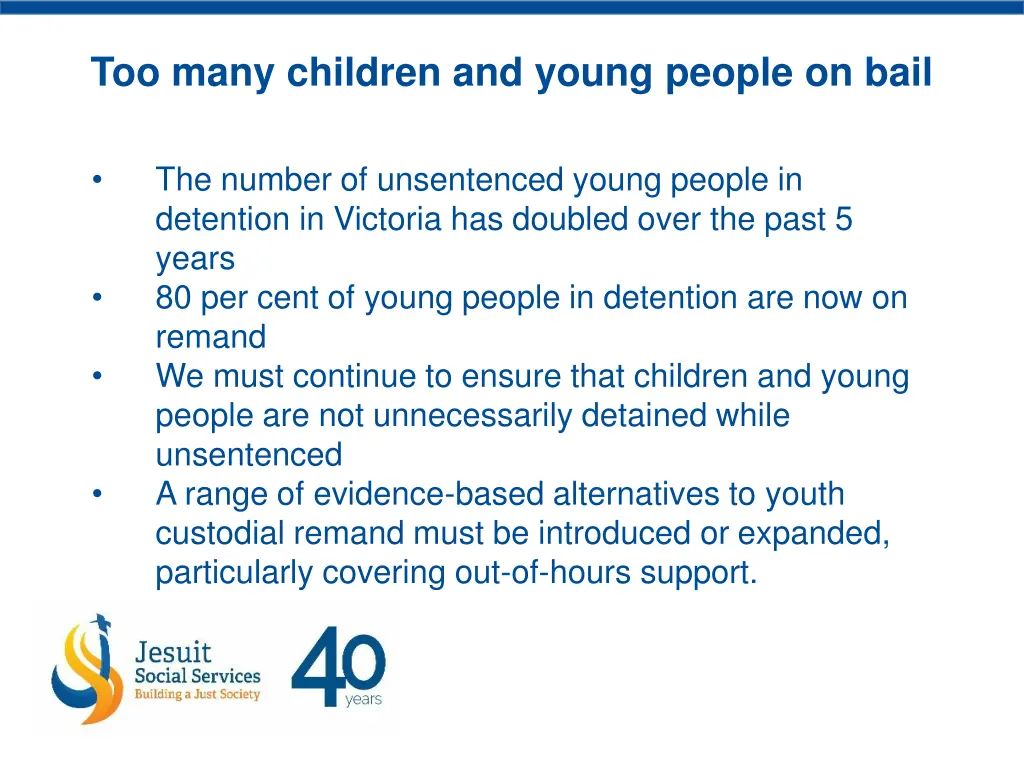 too many children and young people on bail