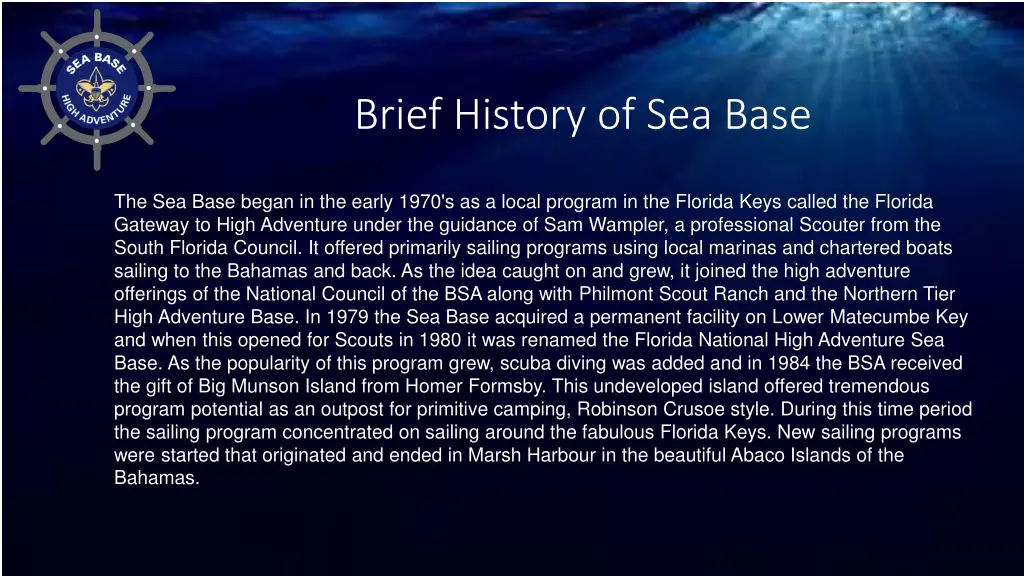 brief history of sea base