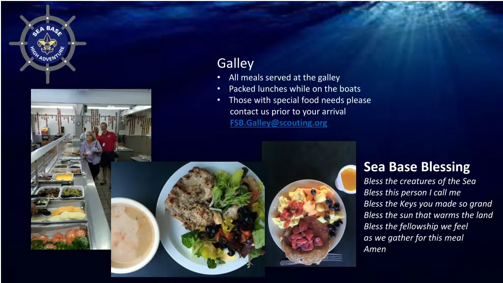 galley all meals served at the galley packed