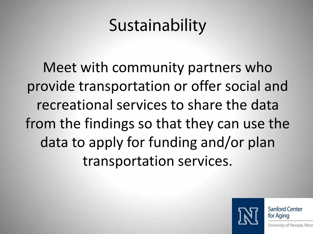 meet with community partners who provide