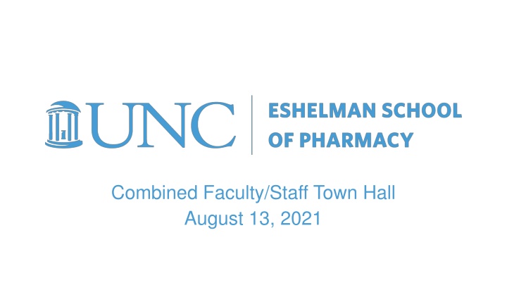 combined faculty staff town hall august 13 2021