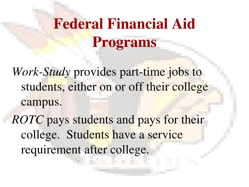 federal financial aid programs