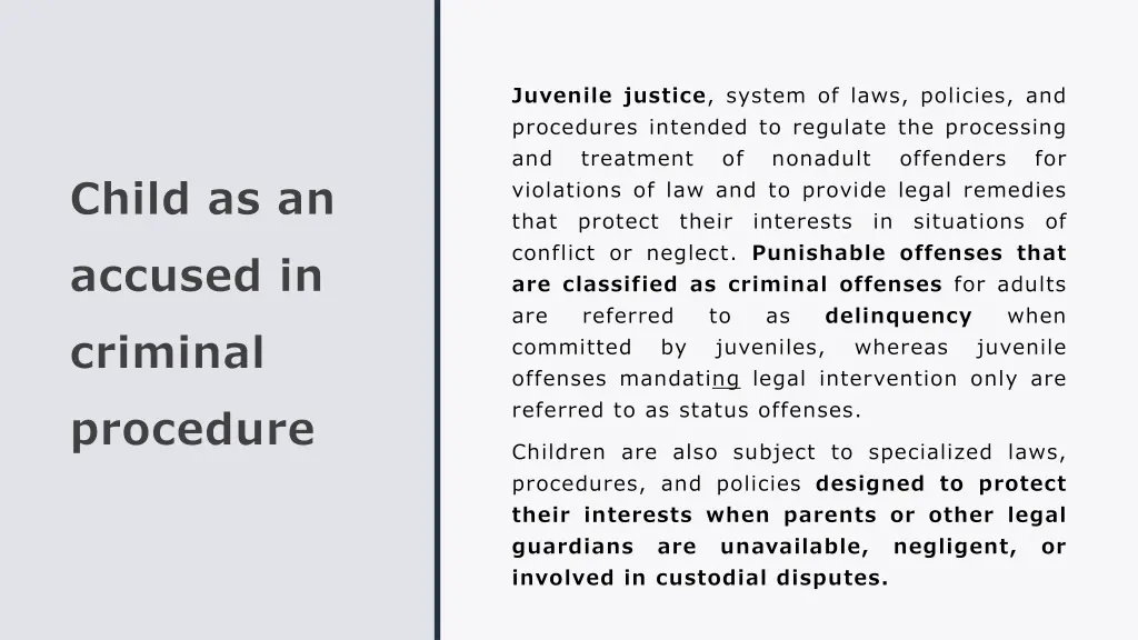 juvenile justice system of laws policies