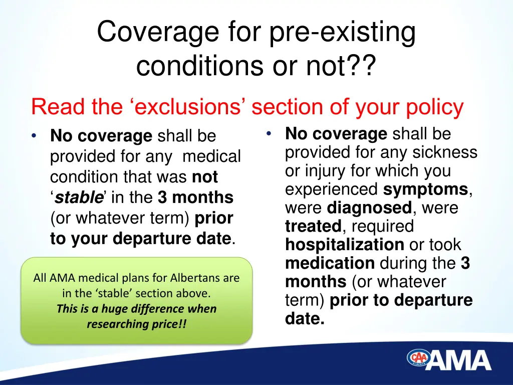 coverage for pre existing conditions or not